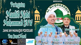 PERINGATAN MAULID NABI MUHAMMAD SAW JAMAAH MANAQIB PODOSARI amp SUNAT MASAL TAHUN 2024 [upl. by Avitzur]