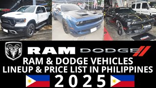 RAM amp Dodge Vehicles Lineup amp Price List in Philippines 2025  Challenger amp RAM 1500 [upl. by Llertnahs522]