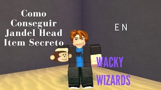 Como Conseguir Jandel Head  Wacky Wizards  Roblox [upl. by Necyrb]