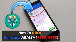 How To ROOT Samsung Galaxy A8A8 A530A730 [upl. by Marlen]