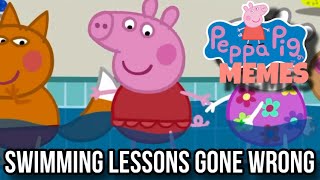 Peppa Pig Memes  Swimming lessons gone wrong S2E4 [upl. by Ennael]