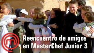 Reencuentro entre amigos  MasterChef Junior 3  Programa 4 [upl. by Dallis]