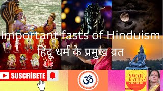 Fasts recommended for Hindusहिंदुओं के लिए ज़रूरी व्रत [upl. by Eddra872]