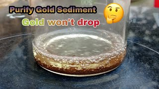 Purify Gold Sediment Using Hydrochloric Acid [upl. by Stormy]