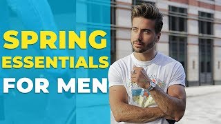 MENS SPRING ESSENTIALS  ITEMS EVERY GUY NEEDS FOR SPRING  Alex Costa [upl. by Ahsikar]