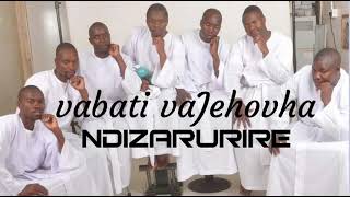 vabati vaJehova  ndizarurire [upl. by Eves]