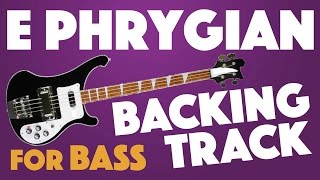 E Phrygian Backing Track For Bass [upl. by Nairred]