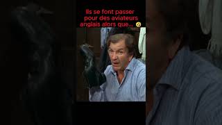 Ils se font passer pour des aviateurs Anglais mais😅🤣 shorts humour france histoire film fyp [upl. by Tung]