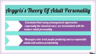 Argyriss Theory of Adult Personality [upl. by Sualkin314]