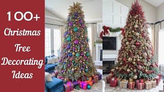 100 Christmas Tree Decorating Ideas [upl. by Terti]