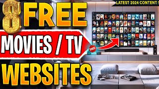 🔴Top 8 Websites to Watch FREE Movies  TV Shows No Sign up 2024 Update [upl. by Marris588]