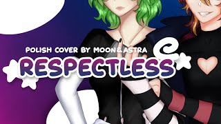 『Moonlight』Respectless ☆ POLISH COVER [upl. by Chastain]