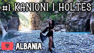 Kanioni i Holtes  TAJEMNICZY kanion w Albanii  1 Albania [upl. by Annahsar]