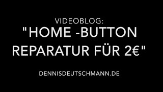 Home Button Reparatur am iPad iPhone für 2€ [upl. by Marnie49]