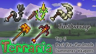 Top 5 Best Summoner Weapons In PreHardmode [upl. by Udell]