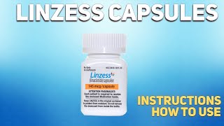 Linzess capsules how to use Uses Dosage Side Effects Contraindications [upl. by Marx]