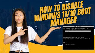 How To Disable Windows 1110 Boot Manager Easy Solution [upl. by Avra671]