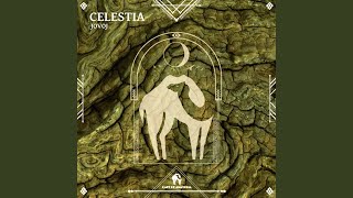 Celestia [upl. by Adeline]