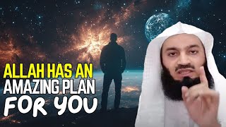 DONT WORRY ALLAH HAS AN AMAZING PLAN FOR YOU [upl. by Sterrett]