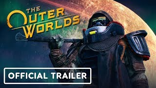 The Outer Worlds  Official Launch Trailer [upl. by Ybot]