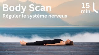 15 Minutes pour Réguler votre Système Nerveux avec cette Méditation Body Scan [upl. by Naneek]