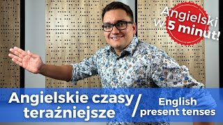 Wszystkie angielskie czasy teraźniejsze w 5 minut Angielski w 5 minut Szybka angielska gramatyka [upl. by Ballard295]