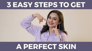 3 EASY STEPS TO GET A PERFECT SKIN ❤️ [upl. by Gove]