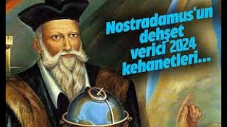 NOSTRADAMUS 2024 ARALIK KEHANETLERİNOSTRADAMUS 2024 DECEMBER PROPHECIES [upl. by Kristoffer]