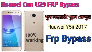 Huawei cun U29 FRP Bypass Bangla Tutorial 100 Working 2024 Huawei Y5II 2017 Google Account Unlock [upl. by Aset305]