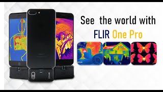 FLIR ONE PRO amp FLIR ONE PRO LT Thermal Camera for Smartphones IOSAndriod [upl. by Vaas]