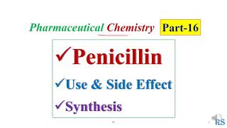 88 Penicillin Anntibiotics Use Side Effects SemiSynthetic Synthesis [upl. by Claretta]