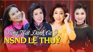 TIẾNG HÁT DANH CA 9  BỐN NỮ NGHỆ SỸ TÀI DANH LỆ THỦY  THOẠI MỸ  THANH NGÂN  TÚ SƯƠNG [upl. by Antonetta]