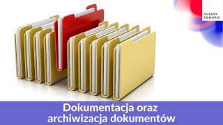 Dokumentacja oraz archiwizacja dokumentów Tutorial 3 [upl. by Sang]