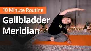 GALLBLADDER MERIDIAN  10 Minute Daily Routines [upl. by Sedda]