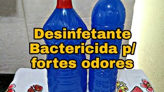 DESINFETANTE CASEIRO BACTERICIDA eliminador de odores forte  DICAS SIMPLES [upl. by Ecniuq]