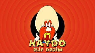 Haydo  Elif Dedim [upl. by Hyacintha359]