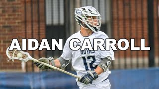 Aidan Carroll 2024 Senior Year Lacrosse Highlights [upl. by Dorolice]