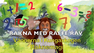 Raffe Räv  Räknemagi  Kungaskogen [upl. by Jaeger983]