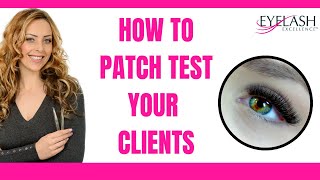 HOW TO PATCH TEST LASH CLIENTS [upl. by Addia]