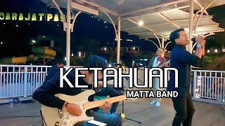 KETAHUAN  MATTA BAND Live Cover by HOME BAND Darajat Pass hendrahardian darajatpass [upl. by Divan]