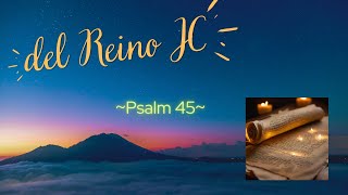 Psalm 45 [upl. by Ashien]