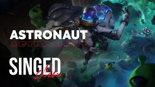 Astronaut Singed – OPGG Skin Review – League of Legends [upl. by Nylanej]