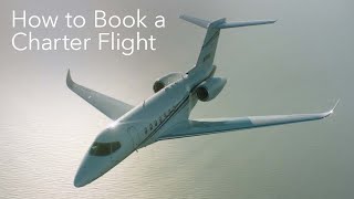 How to Book a Charter Flight  Tips From an Unbiased Expert – BJT Explainer [upl. by Rebme]