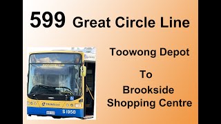 Brisbane Bus 599 GCL Toowong Depot  Brookside [upl. by Miharbi]