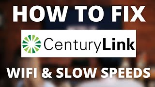 How To Fix CenturyLink  No Internet No Wifi or Slow Speeds [upl. by Reyna]