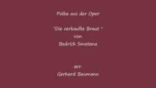 quot Die verkaufte Braut quot von Bedrích Smetana  Zentrales Orchester der NVA  HQ [upl. by Clauddetta429]