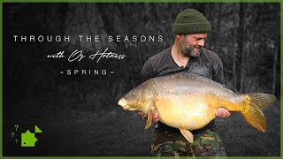 Through the Seasons  Spring Carp Fishing  Oz Holness  4K [upl. by Gerbold]