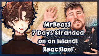 MrBeast 7 Days Stranded on an Island Reaction  JaykunVT Reacts  Vtuber Reaction [upl. by Latsyk]