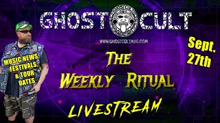 The Weekly Ritual Rock and Metal News Show Live 92724 [upl. by Pippas968]