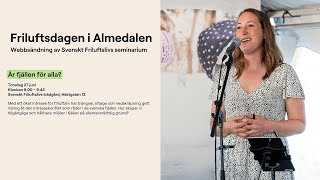 Almedalen 2024  Är fjällen för alla [upl. by Pollard]